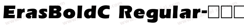 ErasBoldC Regular字体转换